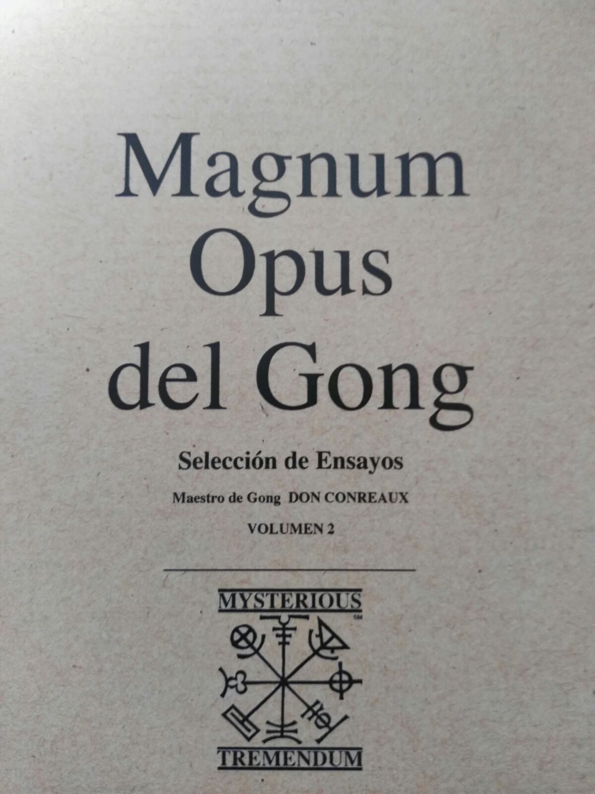 libro magnum opus gong don conreaux
